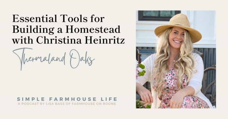 Episode 168 | Essential Tools for Building a Homestead | Christina of Thermaland Oaks | Debt-Free Homesteading