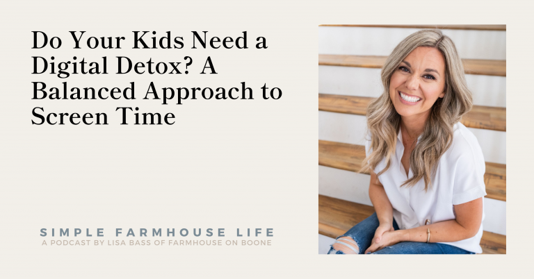 Episode 194 | Do Your Kids Need a Digital Detox? A Balanced Approach to Screen Time | Molly DeFrank