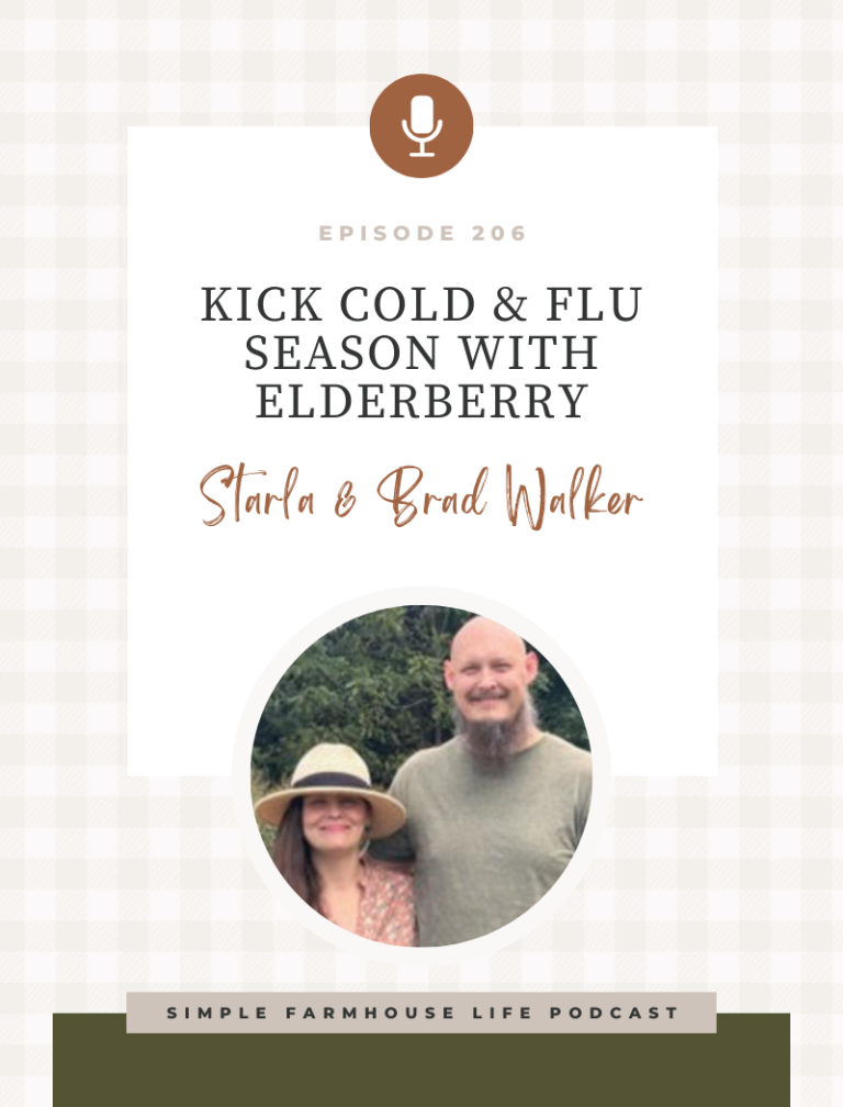 Episode 206 | Kick Cold & Flu Season with Elderberry | Starla & Brad Walker of Abby’s Elderberry